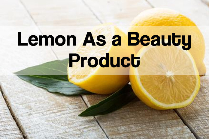 beauty benefits of lemon