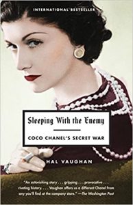 Sleeping with the Enemy: Coco Chanel's Secret War